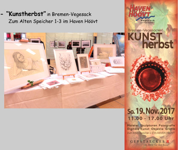 - “Kunstherbst” in Bremen-Vegesack       Zum Alten Speicher 1-3 im Haven Höövt